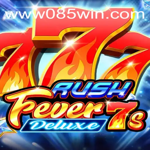 Descubra a Ação do Jogo RushFever7sDeluxe e o Impacto da Estratégia 085win